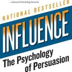 Influence: The Psychology of Persuasion (Collins Business Essentials) – Free PDF Guide