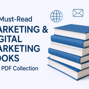 Explore 20 powerful books on marketing and digital marketing – free to download and perfect for students and professionals.